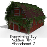 Icon of the asset:Everything Ivy Volume 10 - Abandoned 2